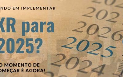 Pensando em Implementar OKR para 2025? O Momento de Começar é Agora!